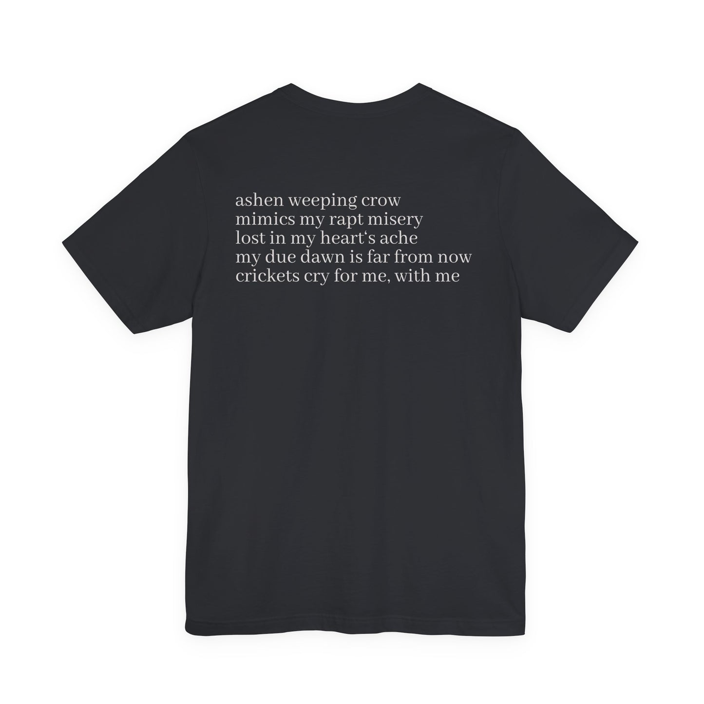 Melancholia Haiku Poetry T-Shirt | Literary Dark Academia Aesthetic | Gift for Poet Writer Philosophy Student | Japanese Minimalist Poem Tee