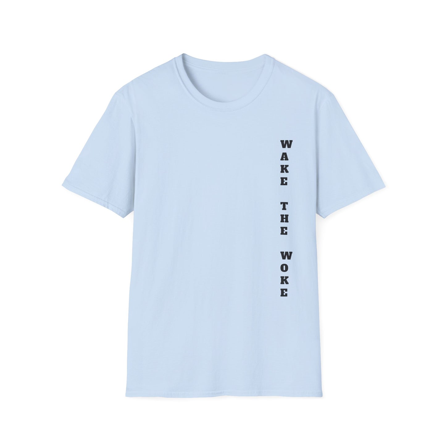 Wake The Woke Minimalist T-Shirt | Simple Political Satire Anti-Woke | Conservative Liberty Freedom Gift | Statement Rebellion Humor Tee