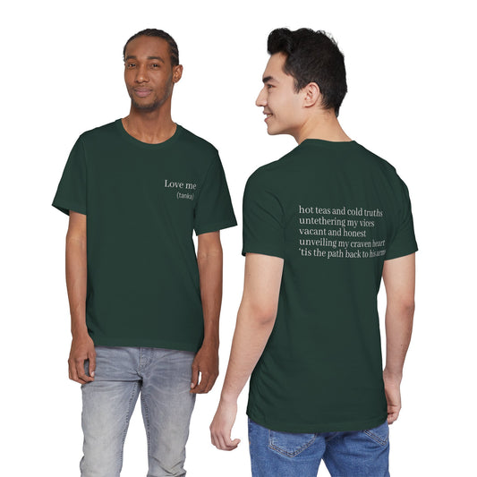 Love Me Tanka Poetry T-Shirt | Romantic Japanese Poem Literary Tee | Gift for Poet Writer Romance Lover | Minimalist Wearable Literature Art