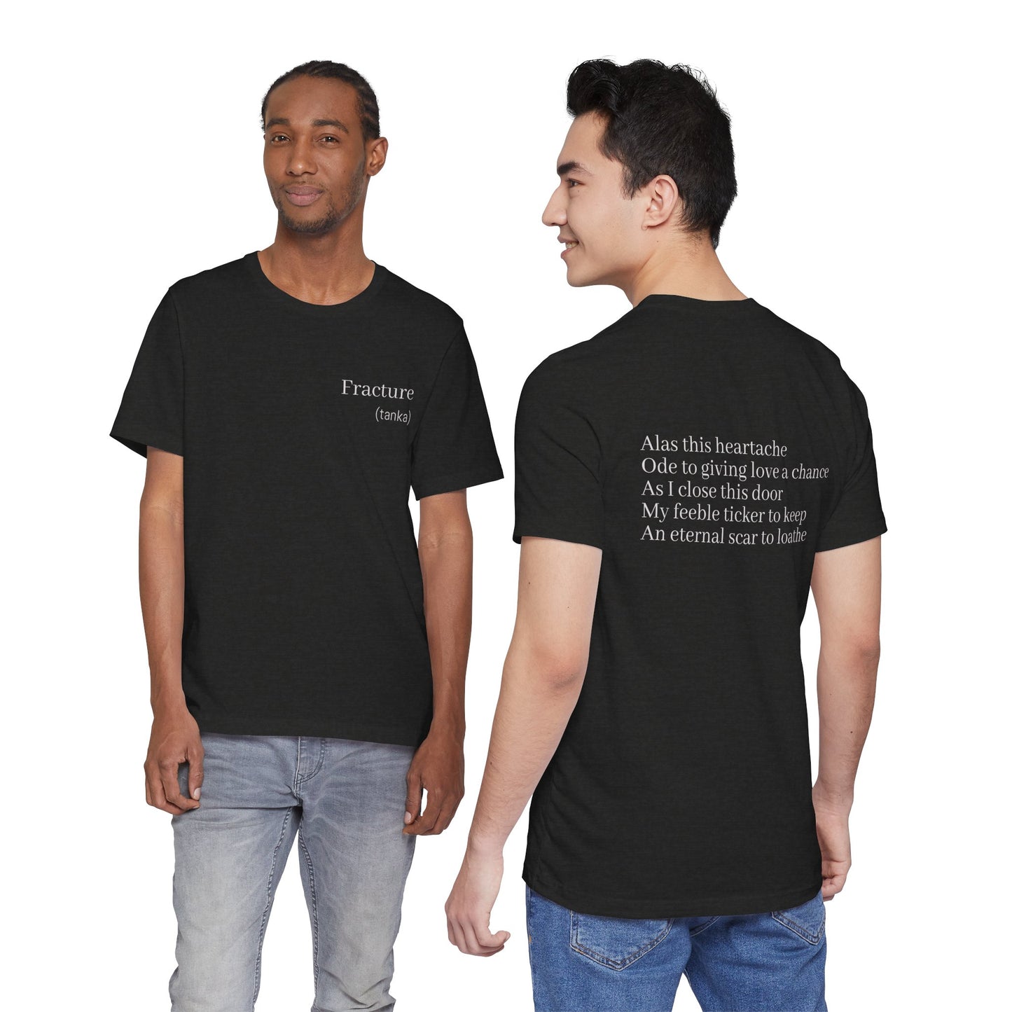 Fracture Haiku Poetry T-Shirt | Literary Minimalist Japanese Tanka Poem | Gift for Writer Poet Deep Thinker Book Lover | Wearable Literature