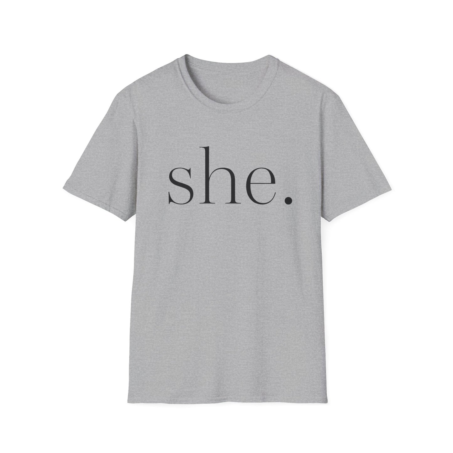 She. Tee — Minimalist Feminine Statement T‑Shirt