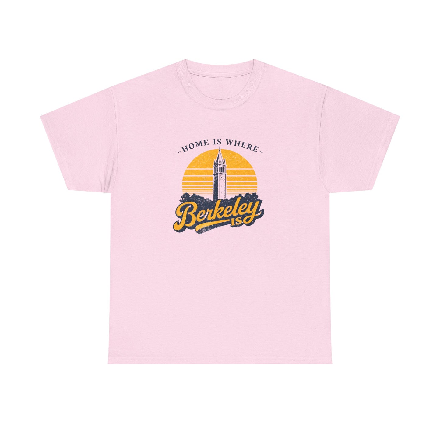 Berkeley Is Tee — 'Home Is Where' Campanile Retro Sunset T-Shirt