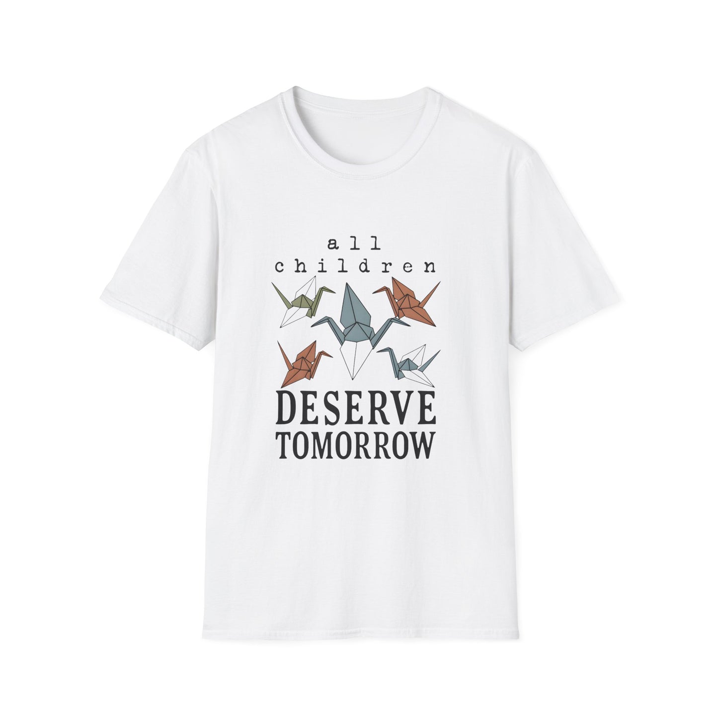 T-Shirt — "All Children Deserve Tomorrow" Origami Crane Tee