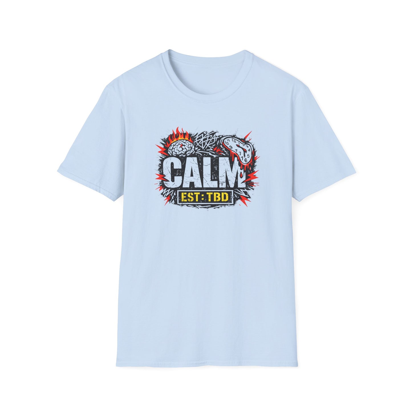 Calm Est: TBD T-Shirt