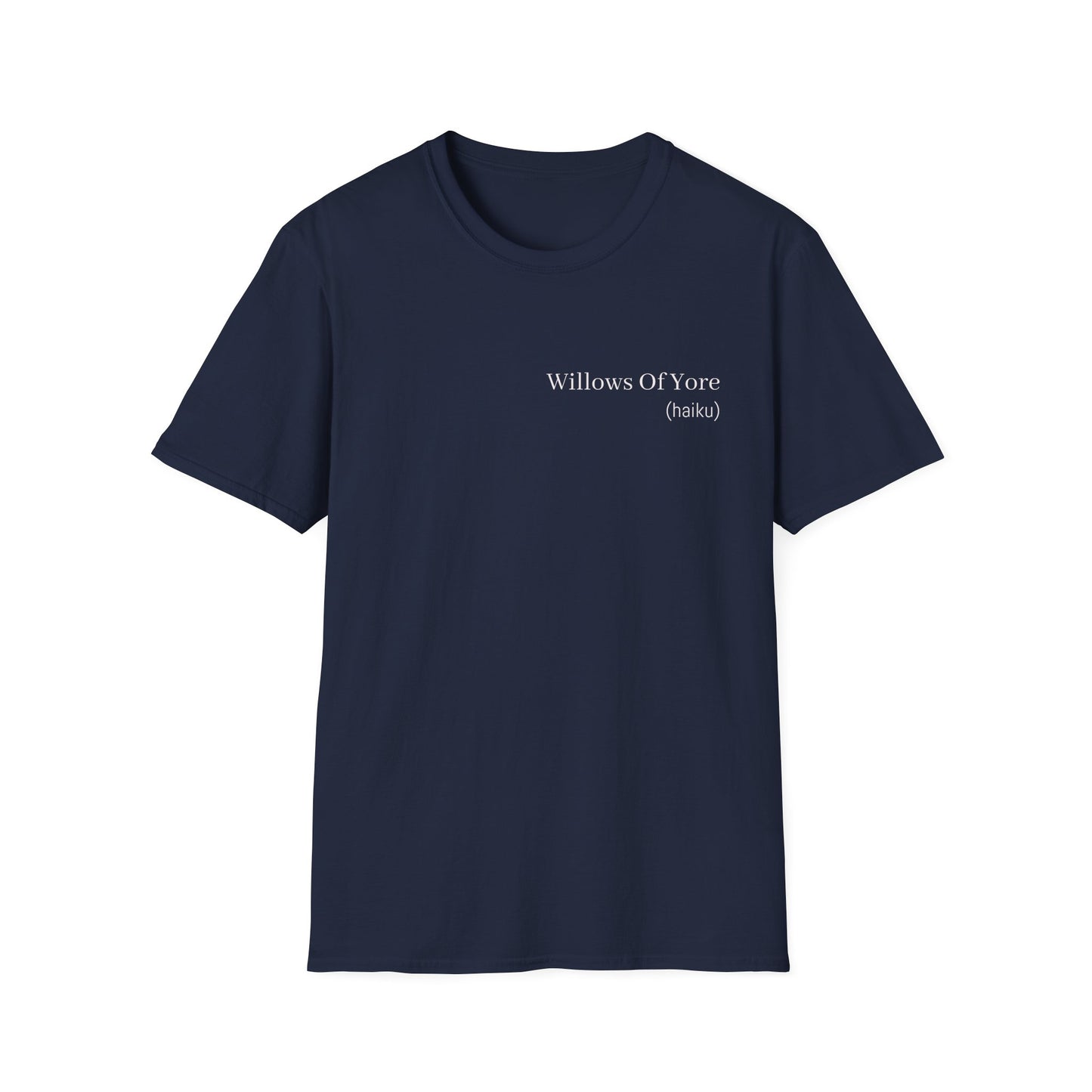 Willows of Yore Poetry T-Shirt | Literary Haiku Nature Poem | Gift for Poet Writer Nature Lover Book Reader | Wearable Literature Art