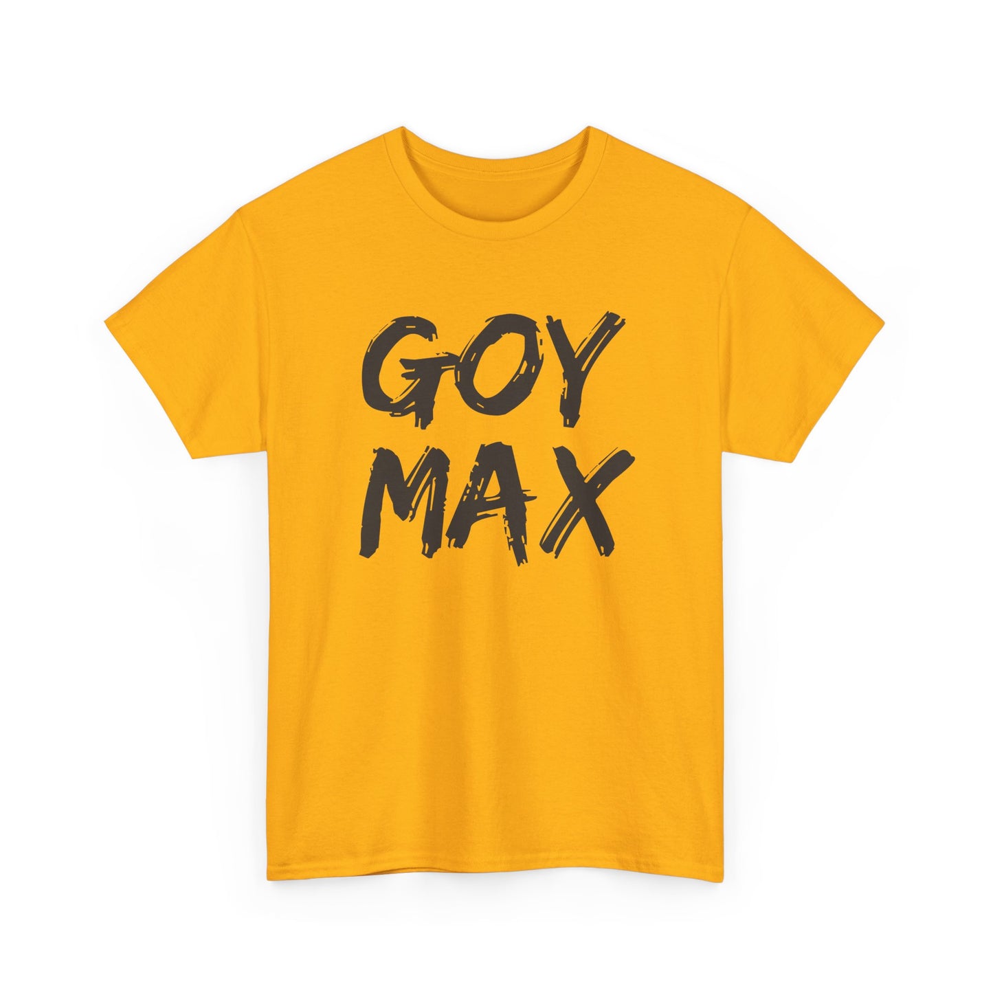 Goy Max Brush Text Shirt, Edgy Streetwear Tee, Internet Subculture Fashion, Viral Slang Clothing, Gym Culture Statement Top