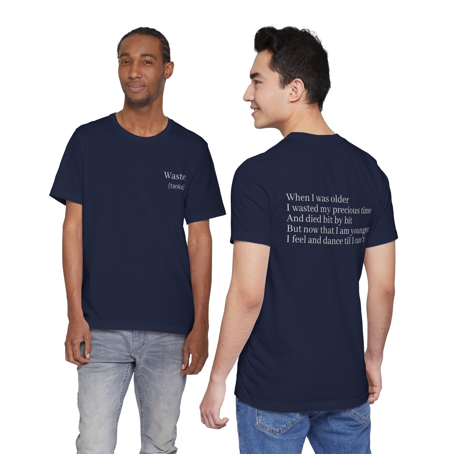 Waste Tanka Poetry T-Shirt | Minimalist Japanese Tanka Literary Tee | Gift for Writer Poet English Teacher Book Lover | Wearable Literature