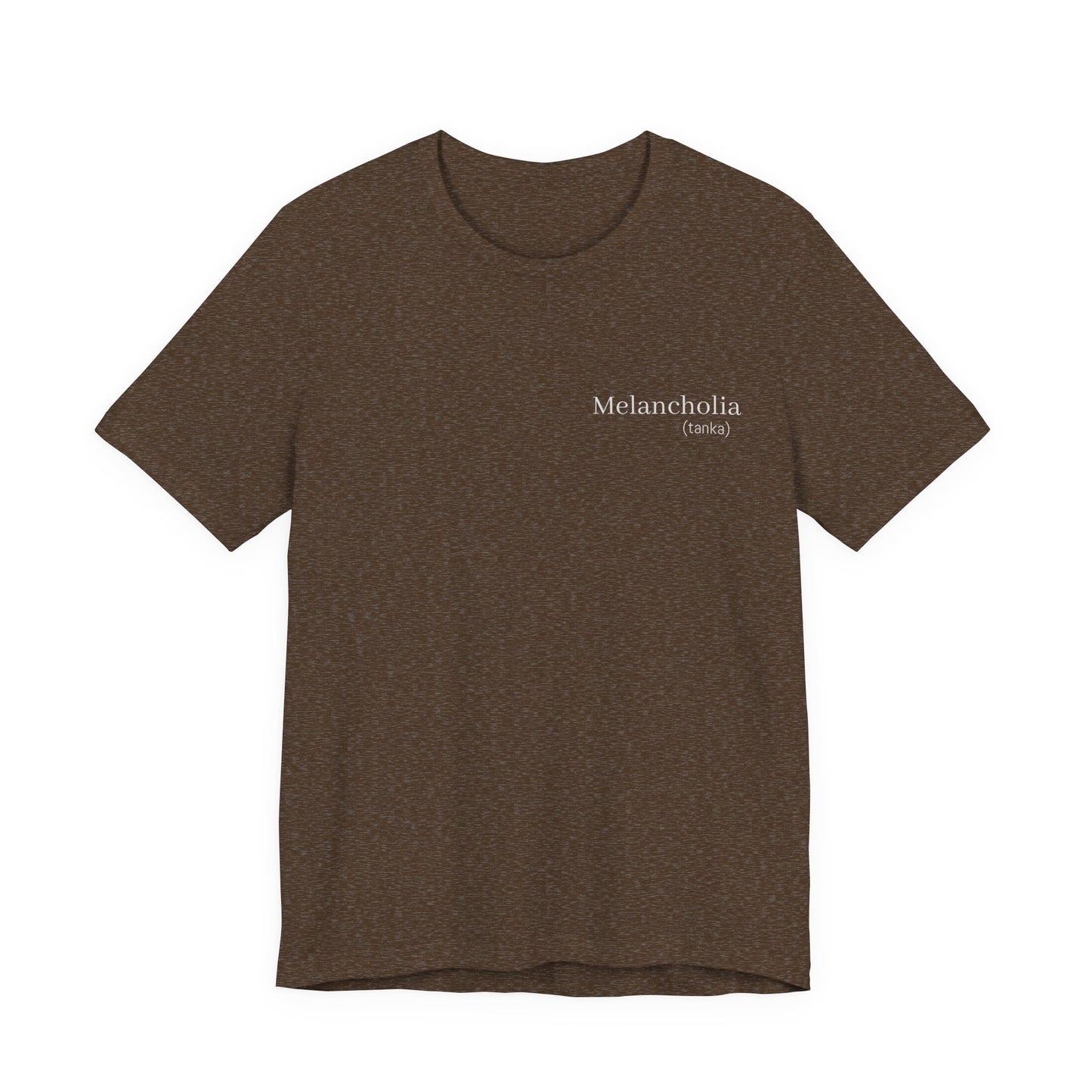 Melancholia Haiku Poetry T-Shirt | Literary Dark Academia Aesthetic | Gift for Poet Writer Philosophy Student | Japanese Minimalist Poem Tee