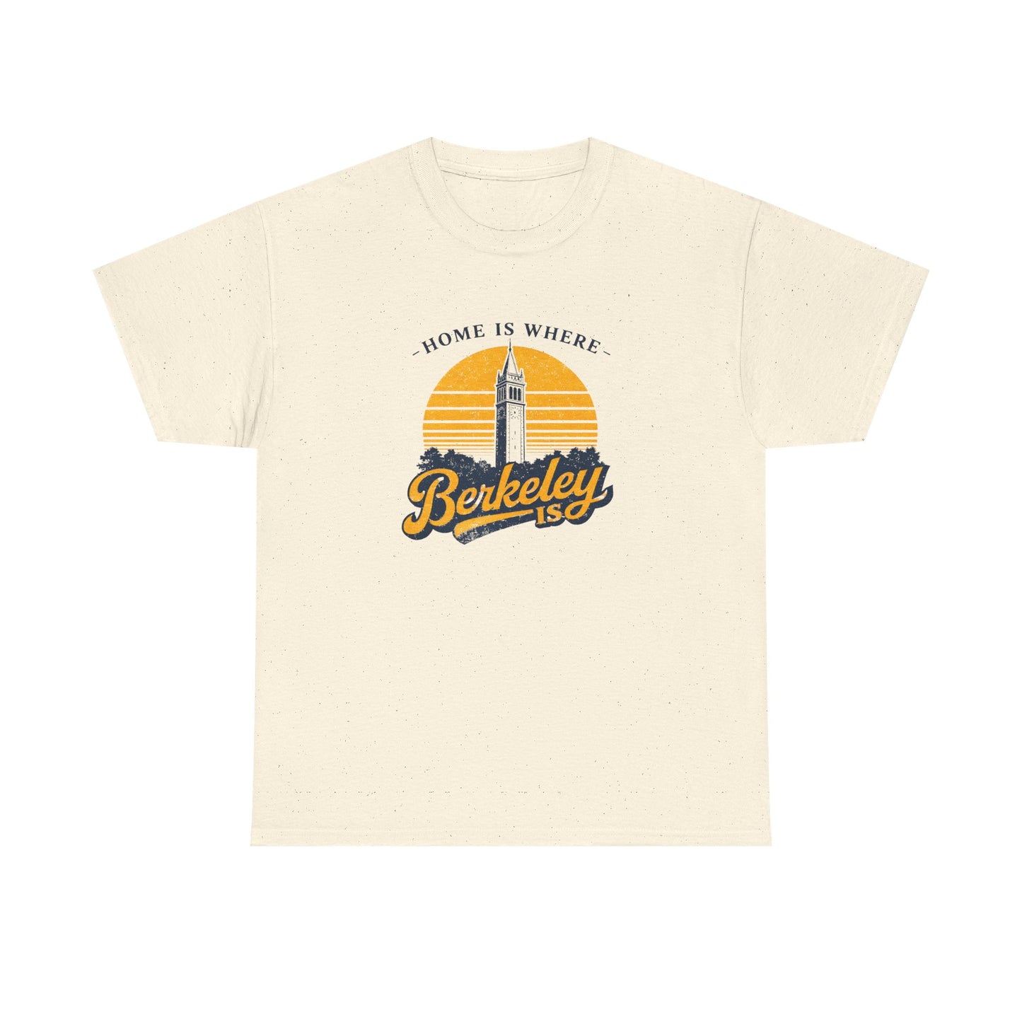 Berkeley Is Tee — 'Home Is Where' Campanile Retro Sunset T-Shirt