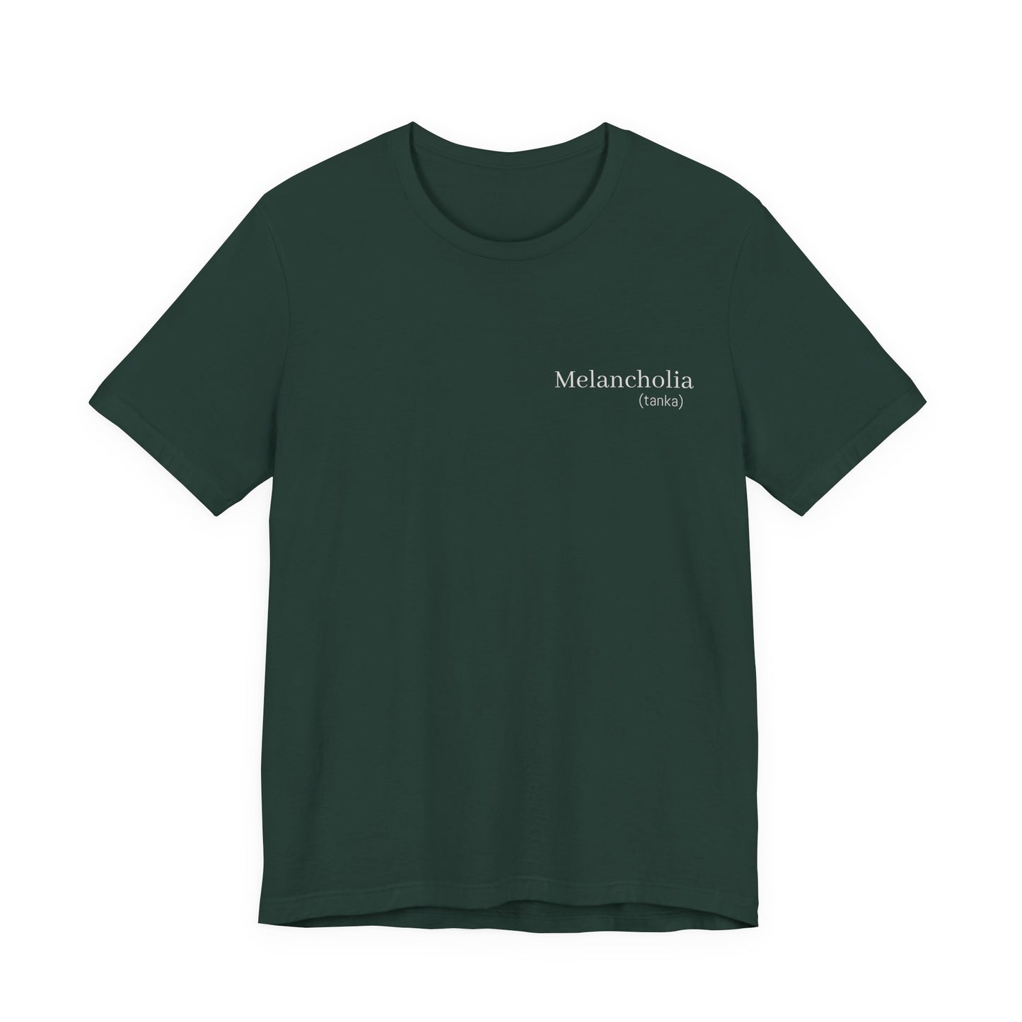 Melancholia Haiku Poetry T-Shirt | Literary Dark Academia Aesthetic | Gift for Poet Writer Philosophy Student | Japanese Minimalist Poem Tee