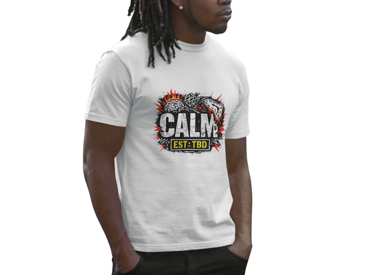Calm Est: TBD T-Shirt