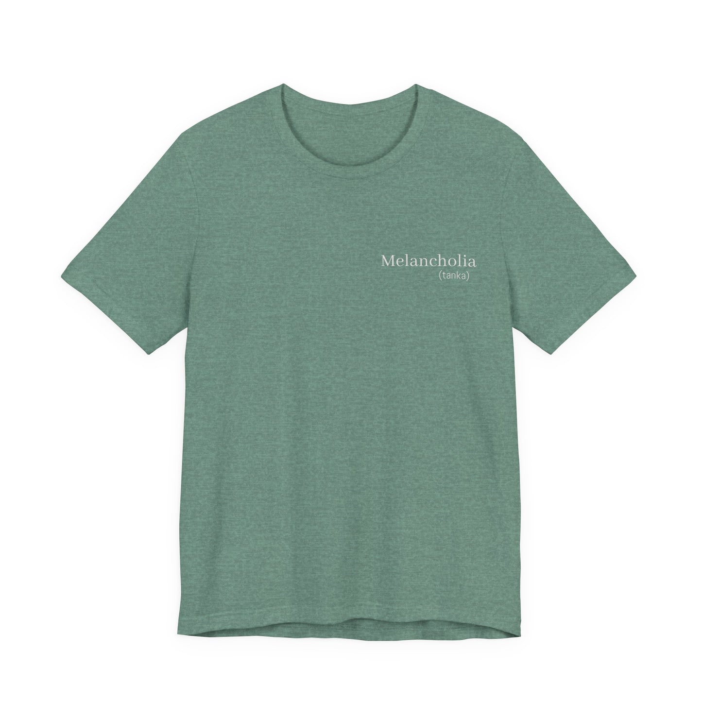 Melancholia Haiku Poetry T-Shirt | Literary Dark Academia Aesthetic | Gift for Poet Writer Philosophy Student | Japanese Minimalist Poem Tee