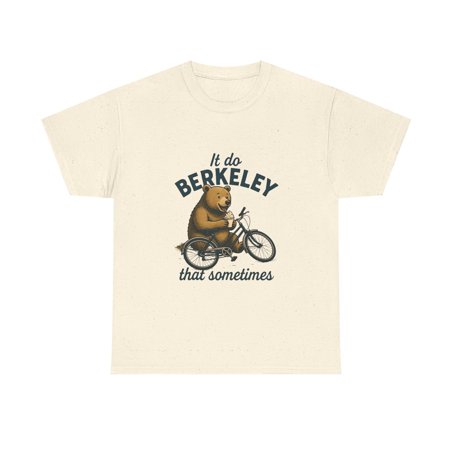 Berkeley Bear Bike Tee — "It do Berkeley that sometimes" Casual Graphic T-Shirt