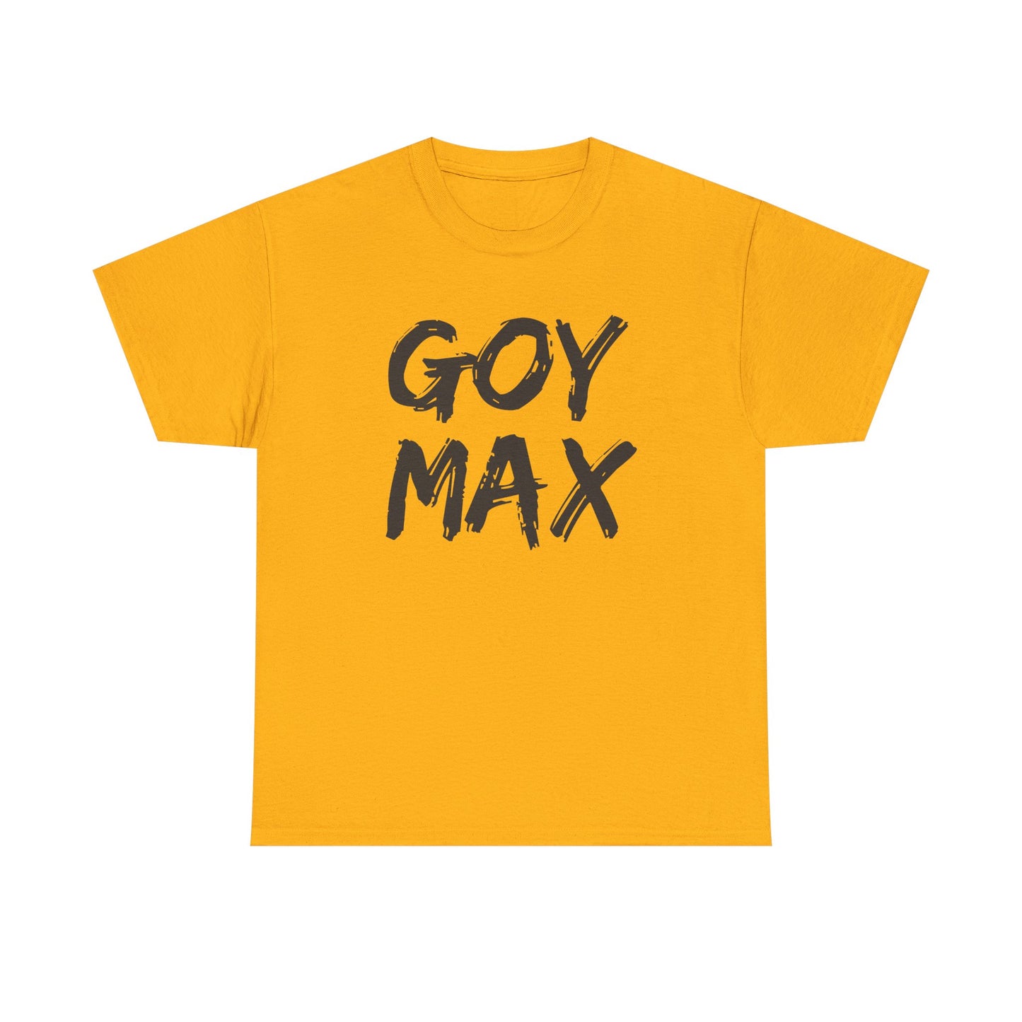 Goy Max Brush Text Shirt, Edgy Streetwear Tee, Internet Subculture Fashion, Viral Slang Clothing, Gym Culture Statement Top