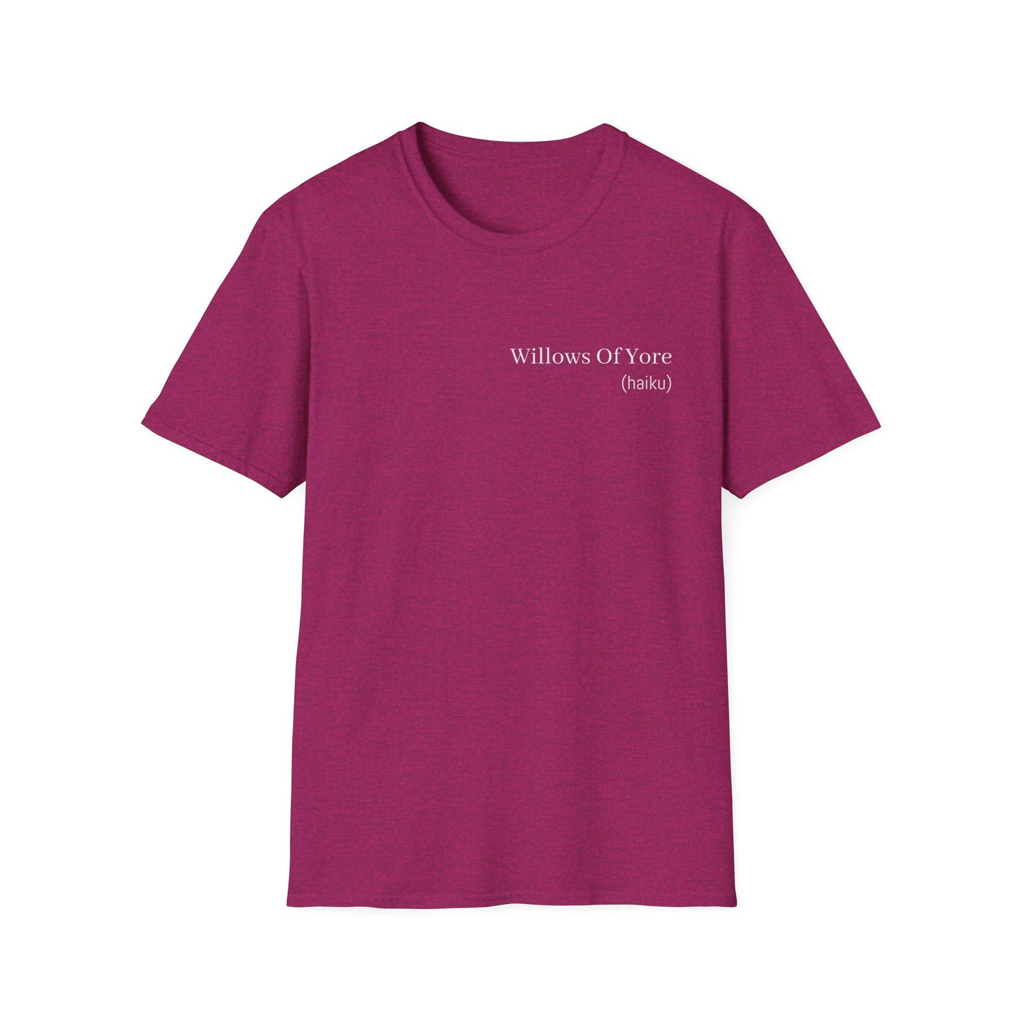 Willows of Yore Poetry T-Shirt | Literary Haiku Nature Poem | Gift for Poet Writer Nature Lover Book Reader | Wearable Literature Art