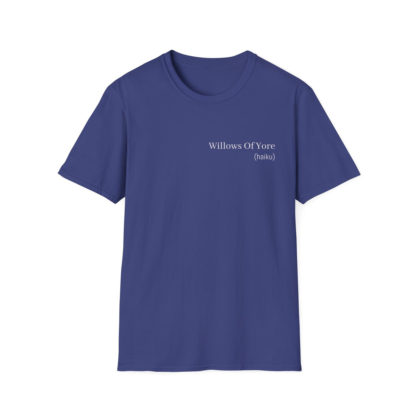 Willows of Yore Poetry T-Shirt | Literary Haiku Nature Poem | Gift for Poet Writer Nature Lover Book Reader | Wearable Literature Art