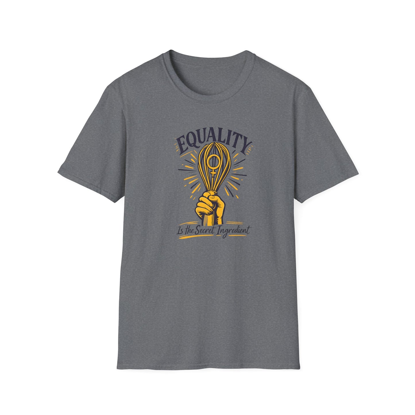 Equality Whisk T-Shirt — "Equality is the Secret Ingredient" Chef-Inspired Tee