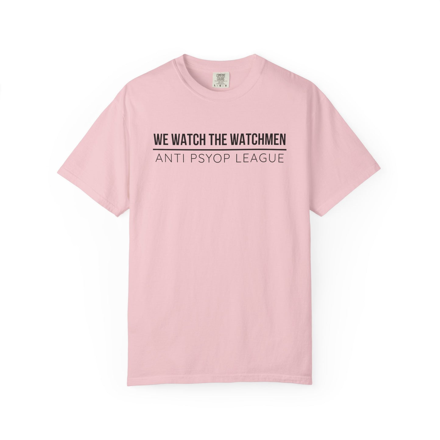 We Watch The Watchmen T-Shirt | Anti Psyop Political Conspiracy Theory | Gift for Truth Seeker Free Thinker | Vigilance Statement Tee