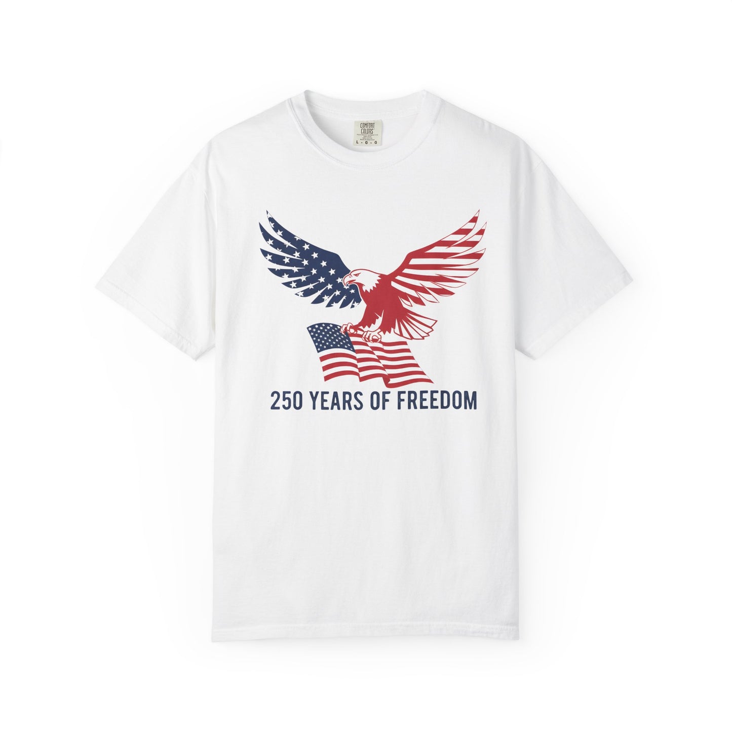 Patriotic Eagle T-Shirt — "250 Years of Freedom" Anniversary Tee