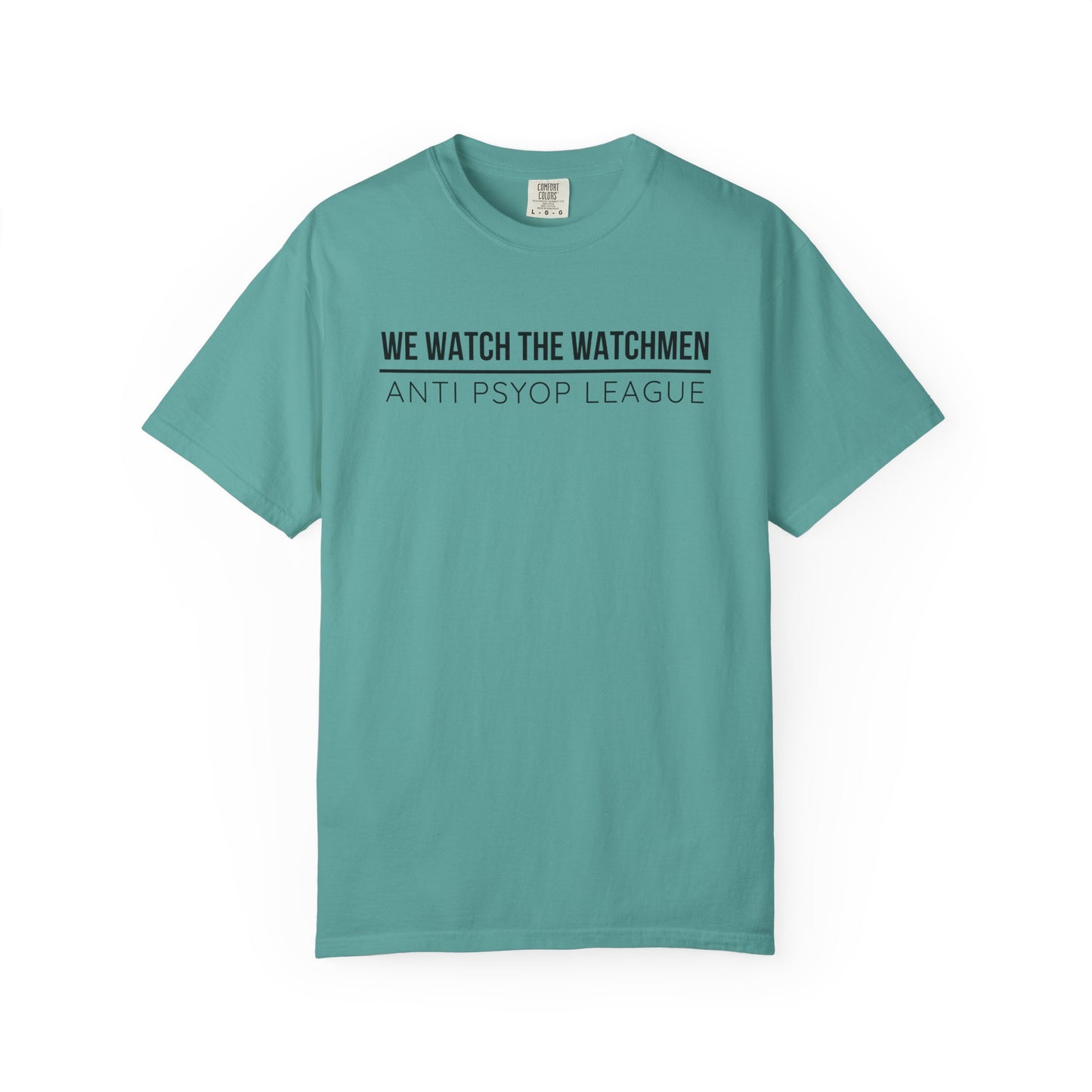 We Watch The Watchmen T-Shirt | Anti Psyop Political Conspiracy Theory | Gift for Truth Seeker Free Thinker | Vigilance Statement Tee