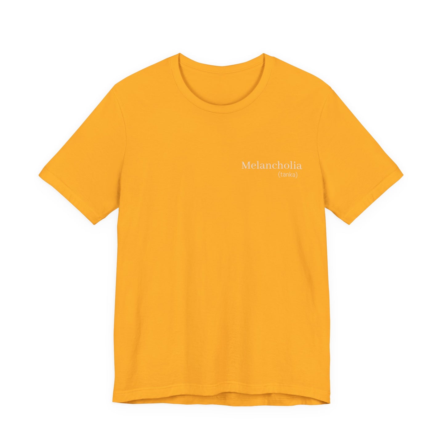 Melancholia Haiku Poetry T-Shirt | Literary Dark Academia Aesthetic | Gift for Poet Writer Philosophy Student | Japanese Minimalist Poem Tee