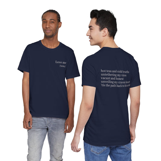 Love Me Tanka Poetry T-Shirt | Romantic Japanese Poem Literary Tee | Gift for Poet Writer Romance Lover | Minimalist Wearable Literature Art