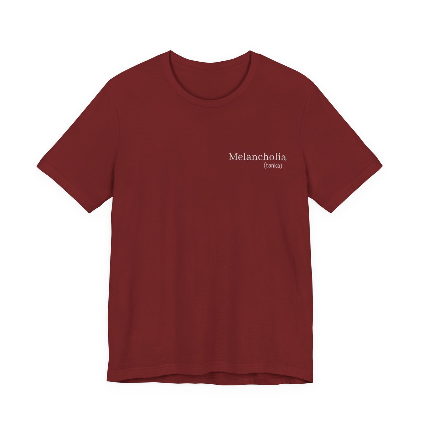 Melancholia Haiku Poetry T-Shirt | Literary Dark Academia Aesthetic | Gift for Poet Writer Philosophy Student | Japanese Minimalist Poem Tee