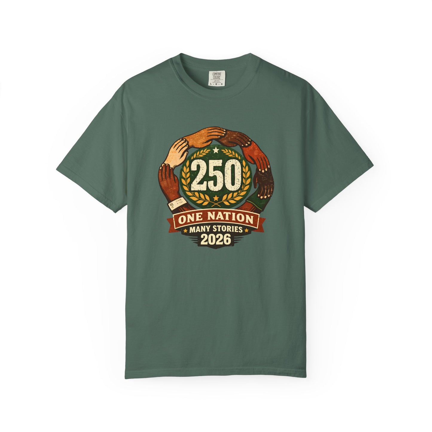 250 Year Anniversary | One Nation Many Stories 2026 T-Shirt | Unity Hands Emblem