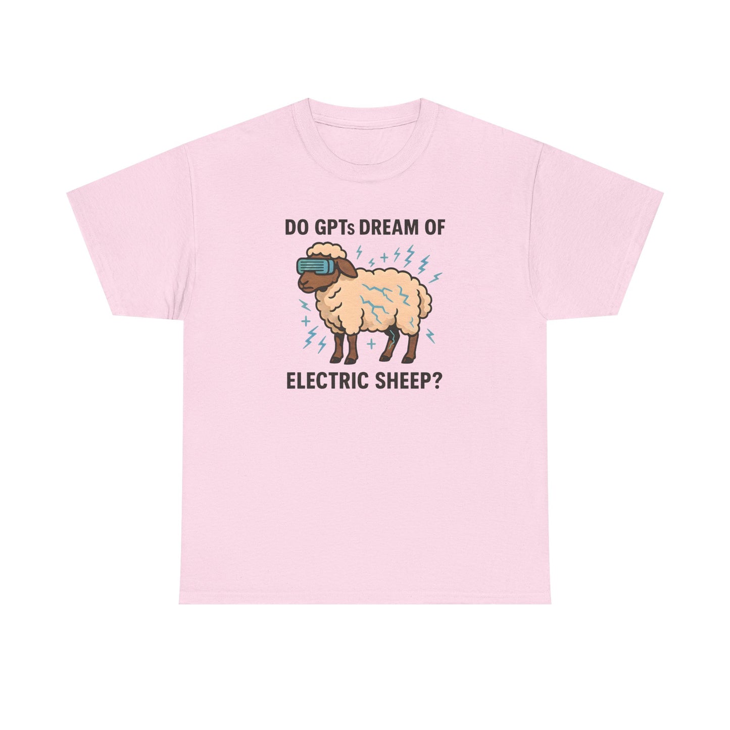 Do GPTs Dream of Electric Sheep? T-Shirt — Funny AI Sheep Graphic Tee