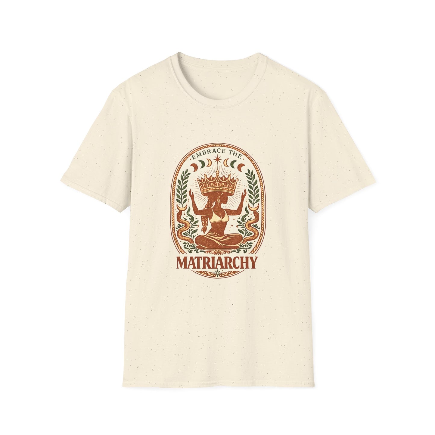 Embrace The Matriarchy Feminist T-Shirt | Women's Empowerment Tee | Crown Queen Shirt Gift for Her