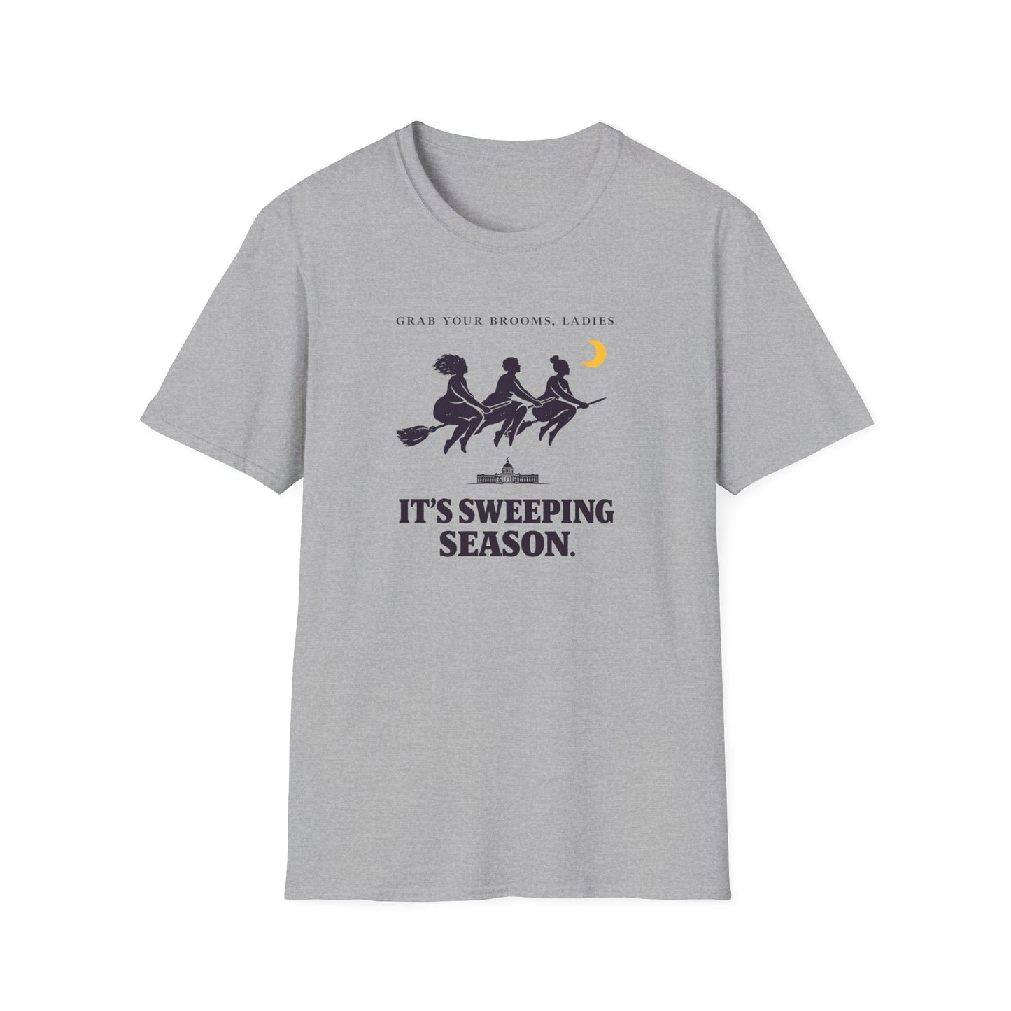 Witches on Brooms T-Shirt — "Grab Your Brooms, Ladies" Sweeping Season Halloween Tee